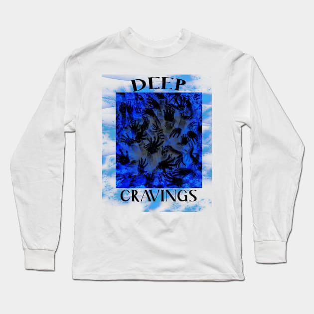 Deep Cravings JD Originals Long Sleeve T-Shirt by J&D Designs